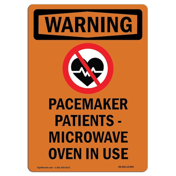 OSHA WARNING Sign, Pacemaker Patients W/ Symbol, 14in X 10in Aluminum, 10" W, 14" L, Portrait